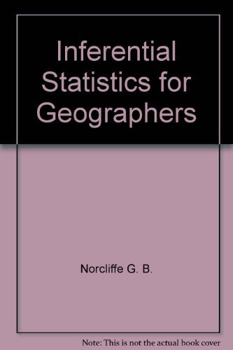 9780470992067: Inferential statistics for geographers