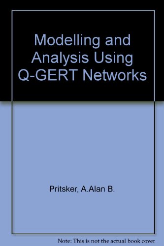 9780470992319: Modelling and Analysis Using Q-GERT Networks