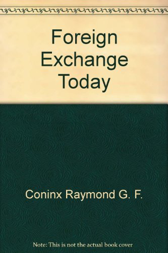 Stock image for Foreign Exchange Today for sale by Better World Books: West