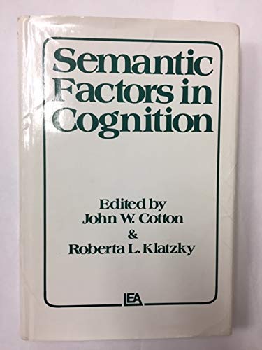 Imagen de archivo de Semantic Factors in Cognition a la venta por Open Books