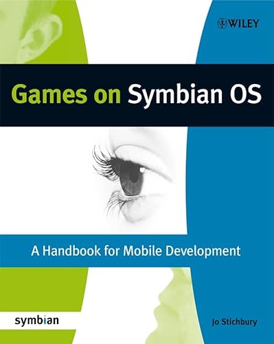 Stock image for Games on Symbian OS: A Handbook for Mobile Development (Symbian Press) for sale by HALCYON BOOKS