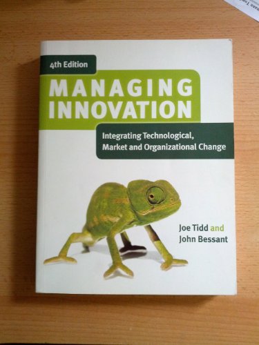 Imagen de archivo de Managing Innovation: Integrating Technological, Market and Organizational Change a la venta por WorldofBooks