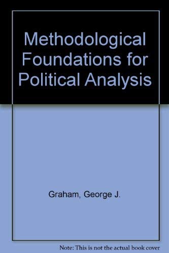 Imagen de archivo de Methodological Foundations for Political Analysis a la venta por Zubal-Books, Since 1961
