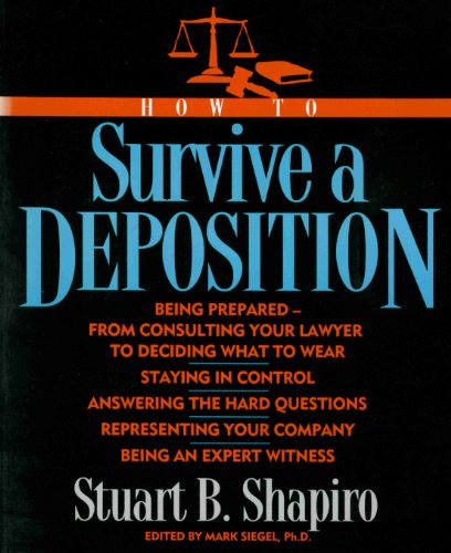 Imagen de archivo de How to Survive a Deposition a la venta por Better World Books: West