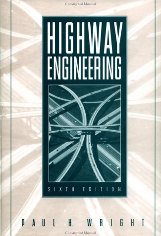 Beispielbild fr Highway Engineering zum Verkauf von Better World Books