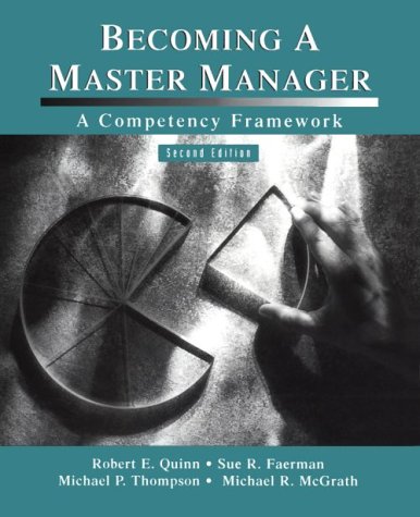 Beispielbild fr Becoming a Master Manager : A Competency Framework zum Verkauf von Better World Books: West