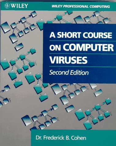 Stock image for A Short Course on Computer Viruses (Wiley Professional Computing) for sale by Bayside Books