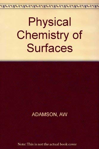 Stock image for Physical Chemistry of Surfaces for sale by ThriftBooks-Atlanta