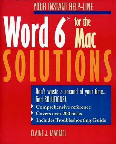 Word 6 for the Mac Solutions (9780471008095) by Marmel, Elaine