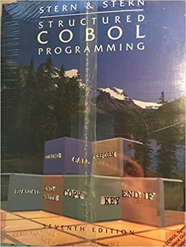 Structured COBOL Programming Seventh Edition with Wiley COBOL Syntax Reference Guide with IBM and VAX Enhancements (9780471008385) by Stern, Nancy B.; Stern, Robert A.