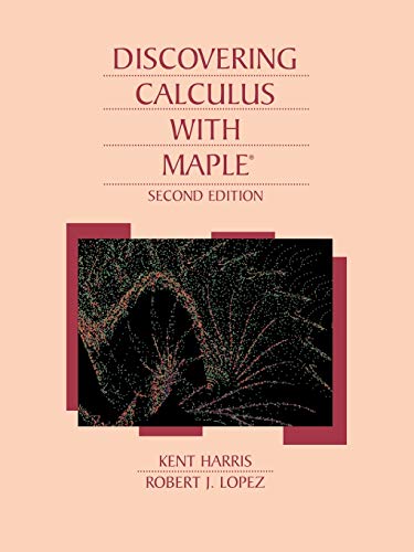 9780471009733: Discovering Calculus with Maple 2e