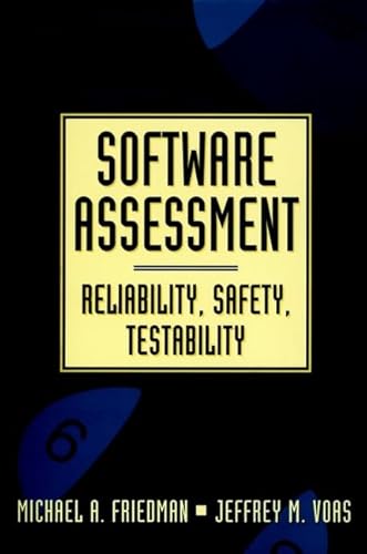 Stock image for Software Assessment : Reliability, Safety, Testability for sale by Better World Books