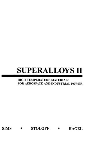 Beispielbild fr Superalloys II: High-Temperature Materials for Aerospace and Industrial Power zum Verkauf von HPB-Red