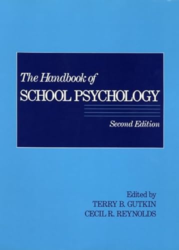 The Handbook of School Psychology (9780471011811) by Gutkin, Terry B.; Fletcher-Janzen, Elaine