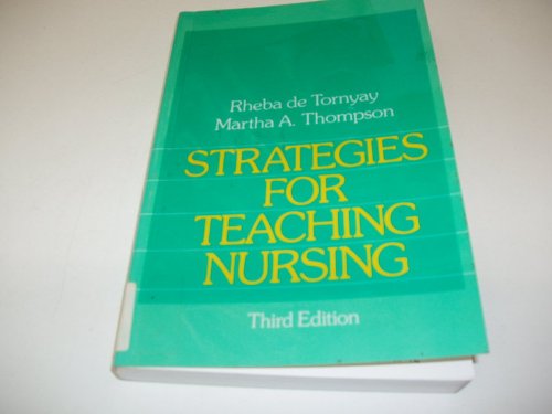 Beispielbild fr Strategies for Teaching Nursing (A Wiley medical publication) zum Verkauf von Wonder Book
