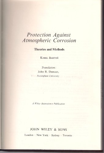 Beispielbild fr Protection Against Atmospheric Corrosion : Theories and Methods zum Verkauf von Better World Books