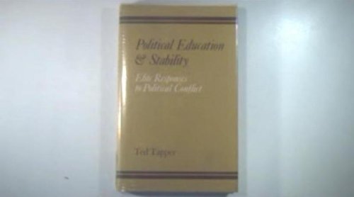 9780471013617: Political education and stability: Elite responses to political conflict