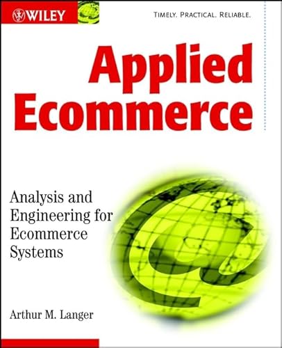 Applied Ecommerce: Analysis and Engineering for Ecommerce Systems