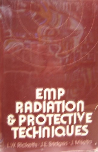 Imagen de archivo de Electromagnetic Pulse Radiation and Protective Techniques. a la venta por Antiquariat J. Hnteler