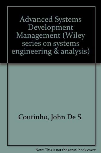 Beispielbild fr Advanced Systems Development Management zum Verkauf von Better World Books