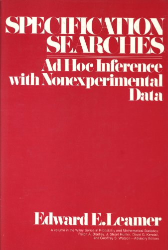 9780471015208: Specification Searches: Ad Hoc Inference With Nonexperimental Data