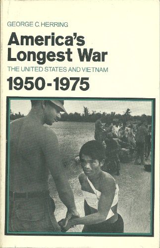 Stock image for America's Longest War: The United States and Vietnam, 1950-1975 (America in Crisis) for sale by Wonder Book