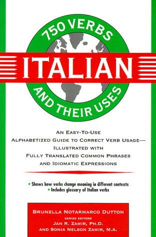 9780471016274: 750 Italian Verbs and Their Uses: A Short Course for Professionals (750 Verbs and Their Uses)