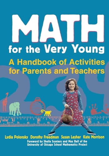 Imagen de archivo de Math for the Very Young: A Handbook of Activities for Parents and Teachers a la venta por Wonder Book