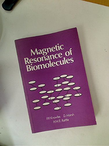 Imagen de archivo de Magnetic Resonance of Biomolecules: An Introduction to the Theory and Practice of NMR and Esr in Biological Systems a la venta por Hafa Adai Books