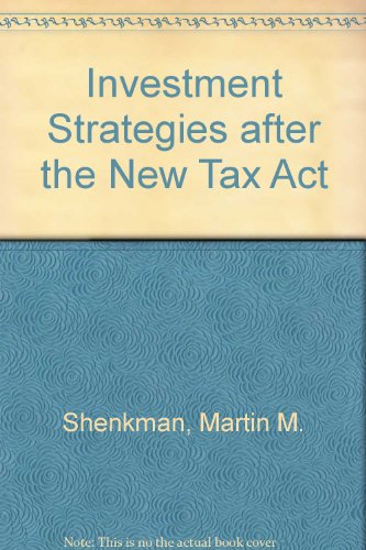 Imagen de archivo de Investment Strategies After the New Tax Act a la venta por Bingo Books 2