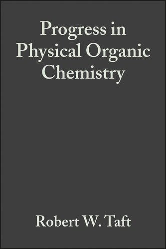 Beispielbild fr Progress in Physical Organic Chemistry (Volume 12) zum Verkauf von Anybook.com