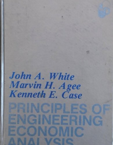 9780471017738: White Principles Of Engineering ∗economic∗ Analysi S