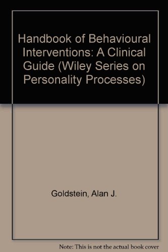 Handbook of Behavioral Interventions: A Clinical Guide (Wiley Medical Publication) (9780471017899) by [???]