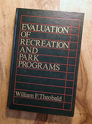 9780471017974: Evaluation of Recreation and Park Programmes