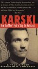 9780471018568: Karski: How One Man Tried to Stop the Holocaust