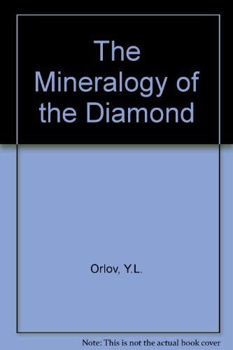 9780471018698: The Mineralogy of the Diamond
