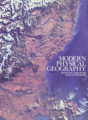 Imagen de archivo de Modern Physical Geography a la venta por ThriftBooks-Atlanta