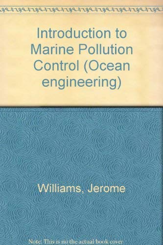 Beispielbild fr Introduction to Marine Pollution Control. zum Verkauf von Antiquariat  Lwenstein