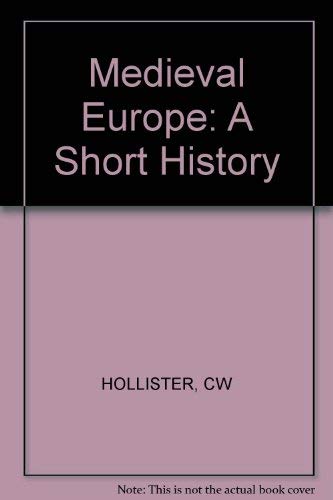 Beispielbild fr Medieval Europe: A short history zum Verkauf von Wonder Book