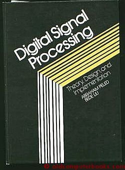 Imagen de archivo de Digital Signal Processing: Theory, Design, and Implementation a la venta por HPB-Red