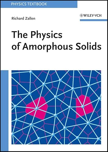 9780471019688: The Physics of Amorphous Solids