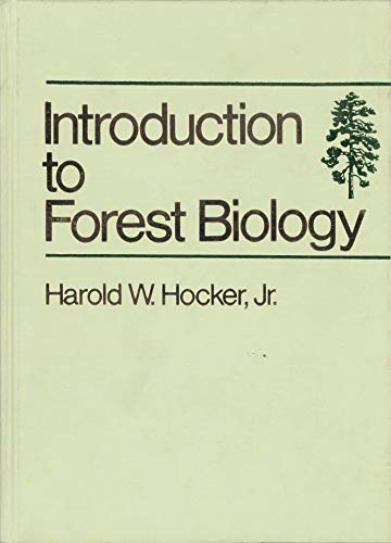 Introduction to Forest Biology (9780471019787) by Hocker, Harold Willetts