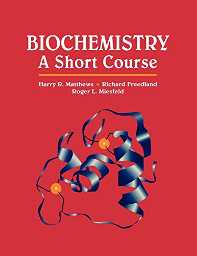 Imagen de archivo de Biochemistry : A Short Course a la venta por Better World Books