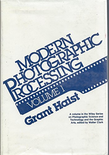 9780471022282: Modern Photographic Processing: v. 1