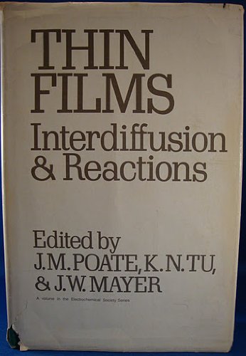 Imagen de archivo de Thin Films: Interdiffusion and Reactions (Electrochemical Society) a la venta por HPB-Red