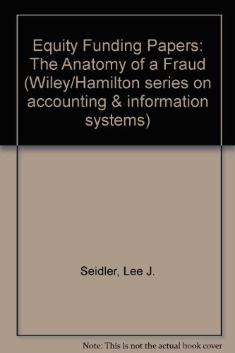 9780471022732: Equity Funding Papers: The Anatomy of a Fraud (Wiley/Hamilton series on accounting & information systems)