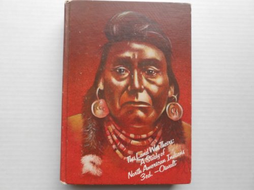 Imagen de archivo de This land was theirs: A study of North American Indians a la venta por Isle of Books