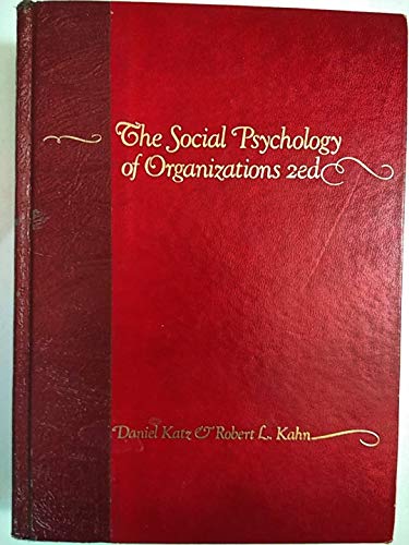 9780471023555: The Social Psychology of Organizations