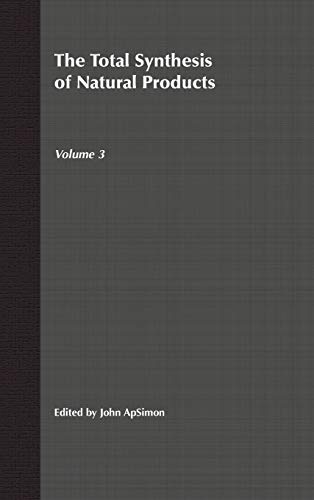 Beispielbild fr The Total Synthesis of Natural Products, Volume 3 [Vol. Three] zum Verkauf von About Books