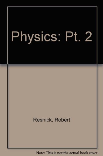 9780471024439: Physics: Pt. 2